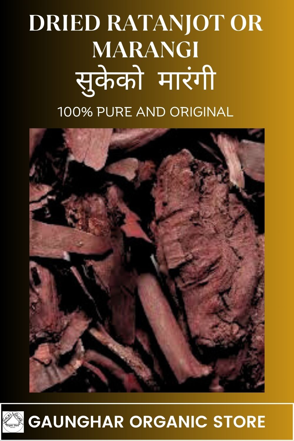 Ratanjot Dried ( Marangi Dried) 100 gm